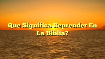 Que Significa Reprender En La Biblia?